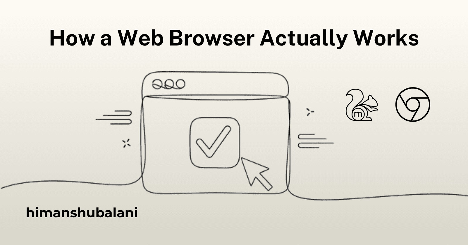 How a Web Browser Actually Works