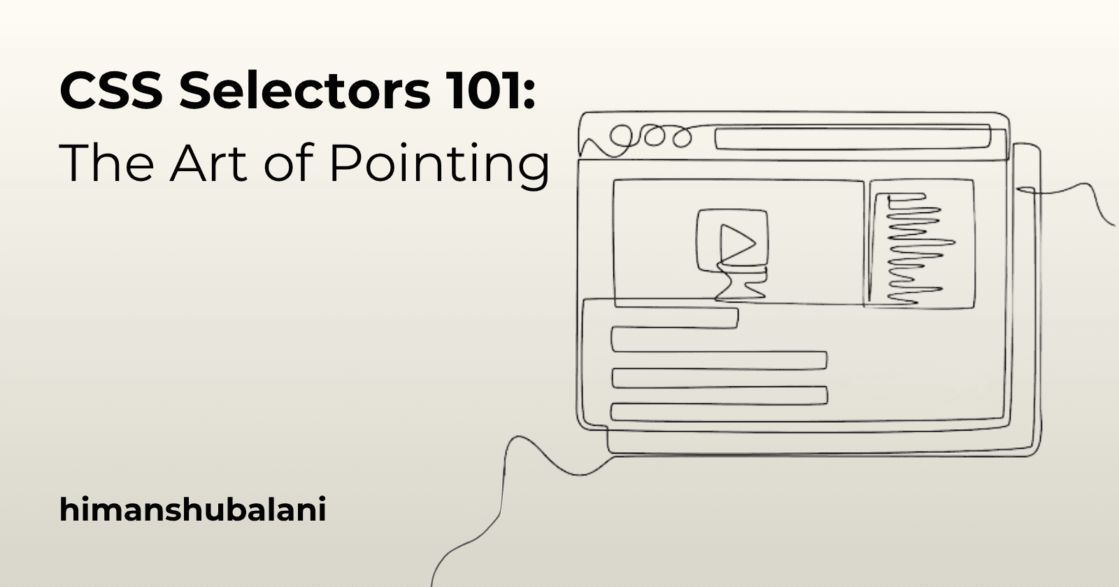 CSS Selectors 101: The Art of Pointing
