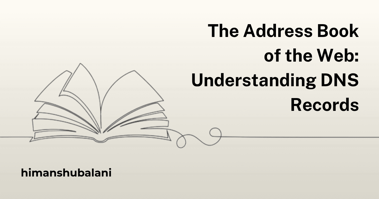 The Address Book of the Web: Understanding DNS Records